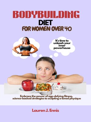 cover image of BODYBUILDING DIET FOR WOMEN OVER 40